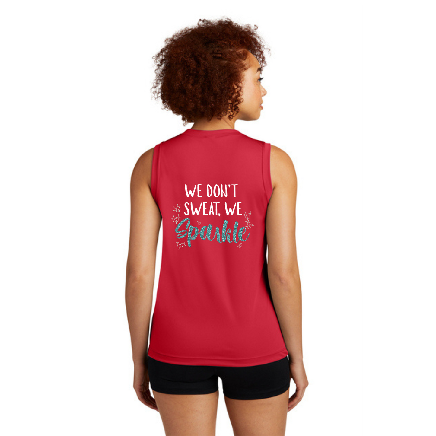 We Don't Sweat, We Sparkle - Ladies Sleeveless Performance V-Neck Tee