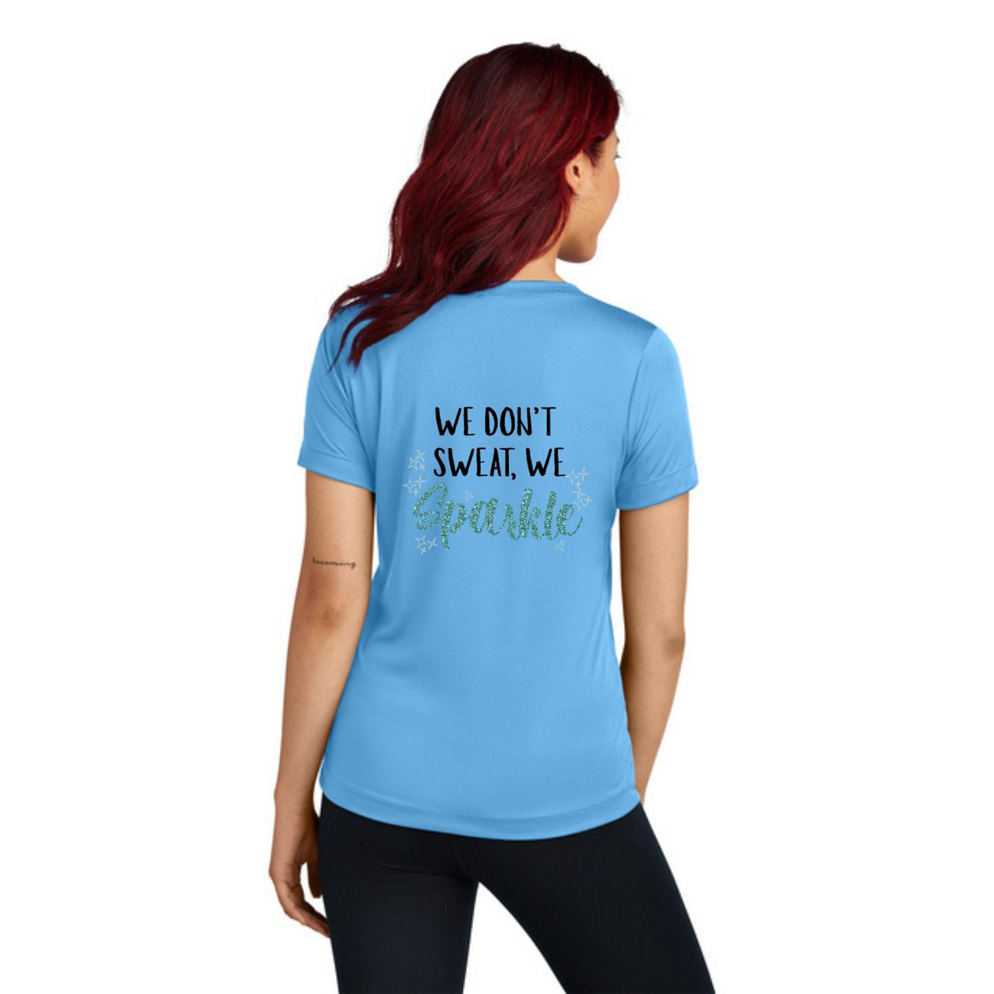 We Don't Sweat, We Sparkle - Ladies V-Neck Short Sleeve Performance Tee