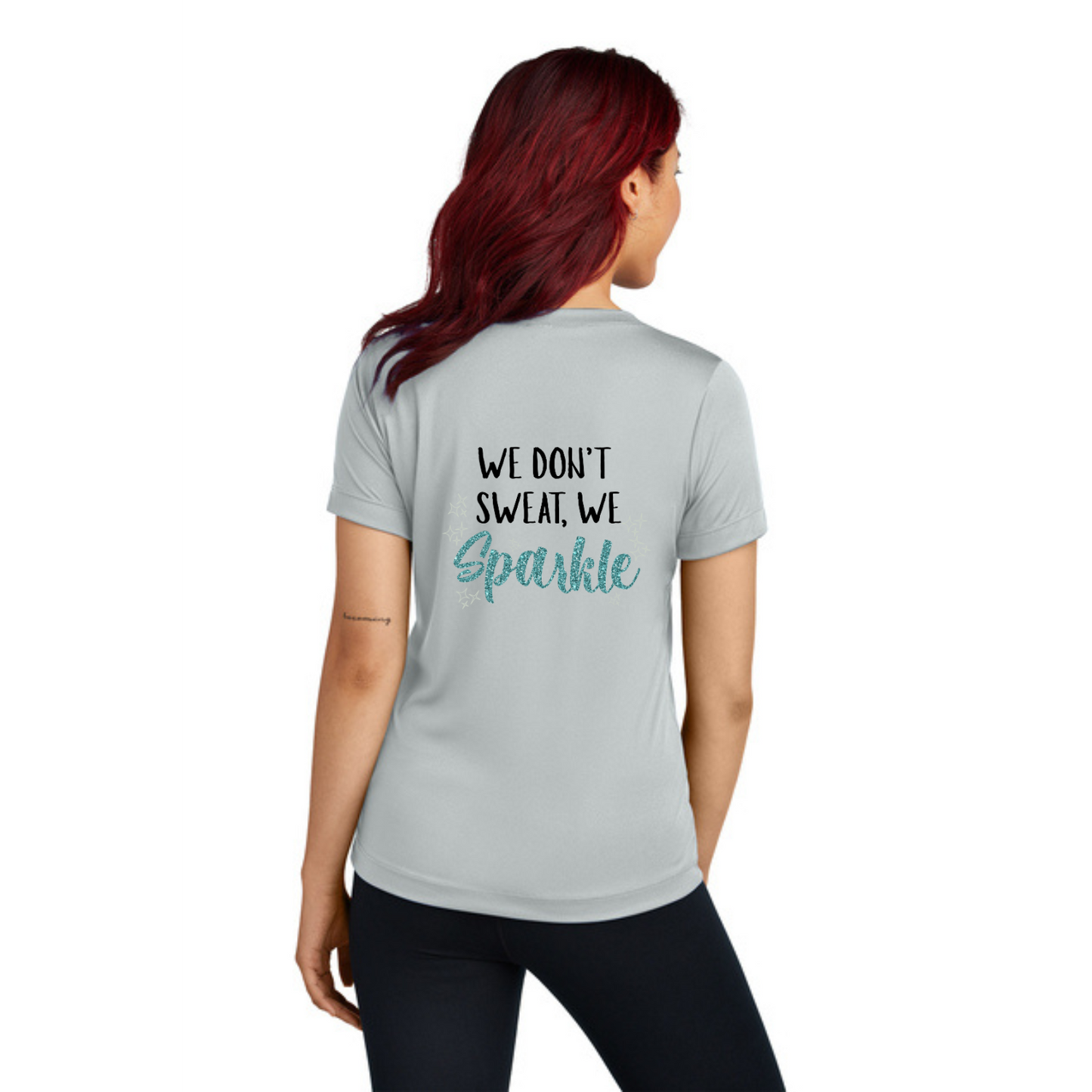 We Don't Sweat, We Sparkle - Ladies V-Neck Short Sleeve Performance Tee
