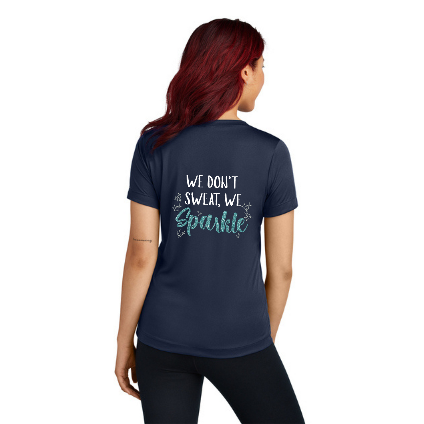 We Don't Sweat, We Sparkle - Ladies V-Neck Short Sleeve Performance Tee