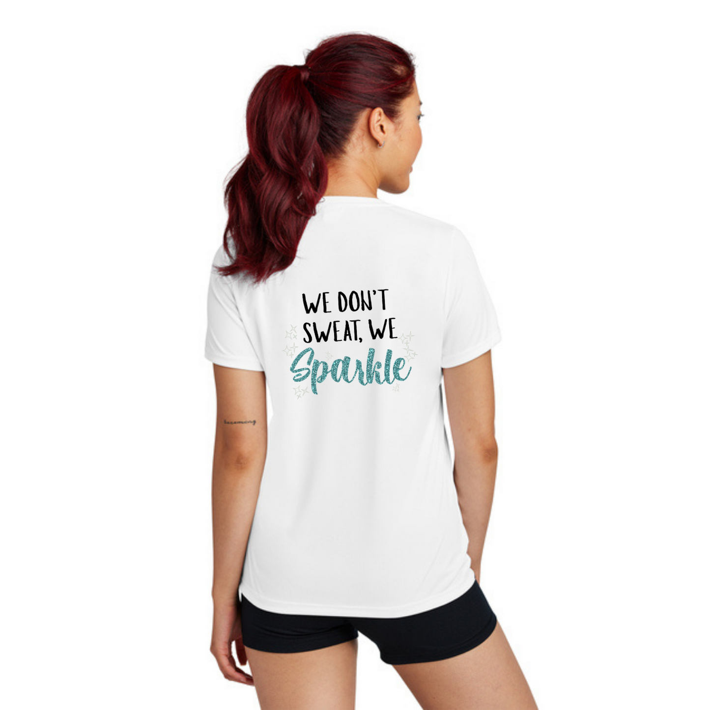 We Don't Sweat, We Sparkle NEON - Sport Tek Short Sleeve Performance Tee