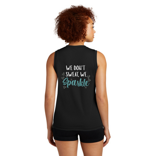 We Don't Sweat, We Sparkle - Ladies Sleeveless Performance Tee
