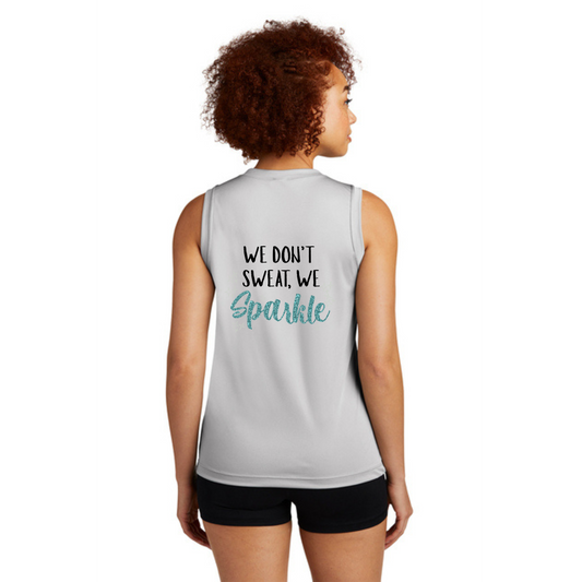 We Don't Sweat, We Sparkle - Ladies Sleeveless Performance V-Neck Tee