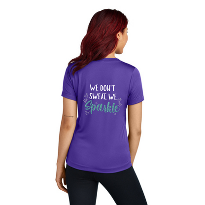 We Don't Sweat, We Sparkle - Ladies V-Neck Short Sleeve Performance Tee