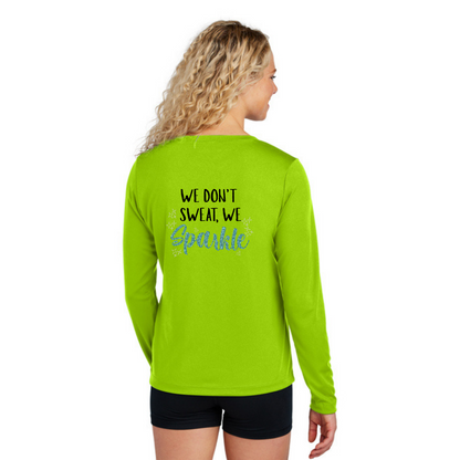 We Don't Sweat, We Sparkle NEON - Sport Tek Long Sleeve Performance V-Neck Tee