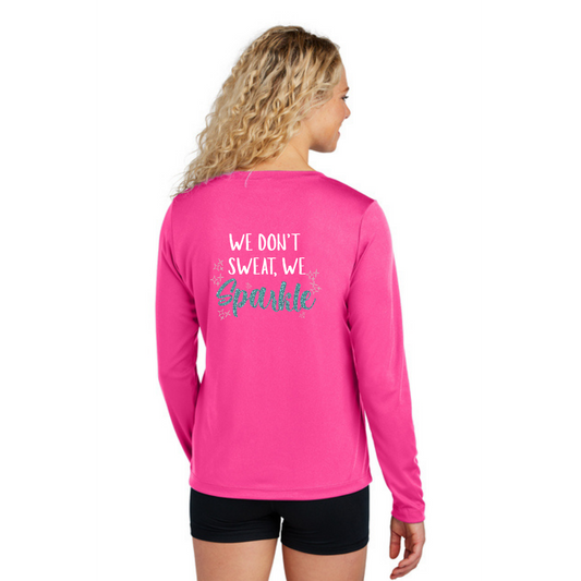 We Don't Sweat, We Sparkle NEON - Sport Tek Long Sleeve Performance V-Neck Tee