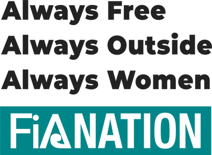 FiA Always original campaign artwork: Always Free, Always Outside, Always Women, FiA Nation